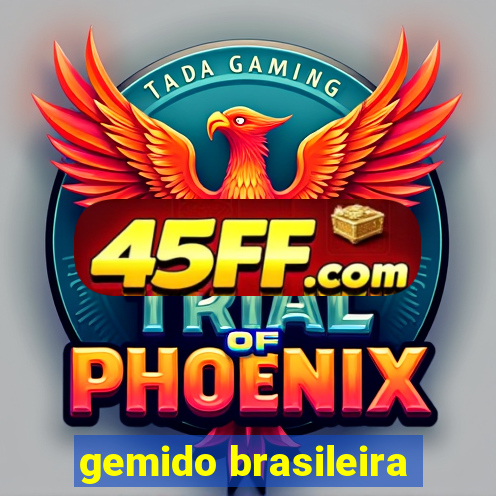 gemido brasileira